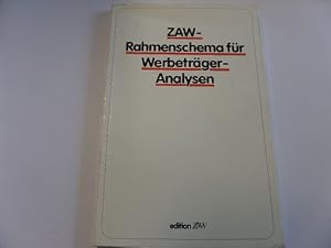 Bild des Verkufers fr ZAW-Rahmenschema fr Werbetrger-Analysen zum Verkauf von Gerald Wollermann