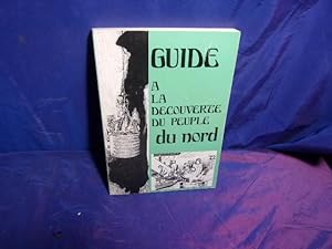 Guide a la découverte du peuple du nord