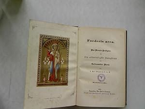 Imagen del vendedor de Foederis arca. Mai-Monats-Predigten ber die allerseligste Jungfrau und Gottesmutter Maria. a la venta por Antiquariat Bookfarm