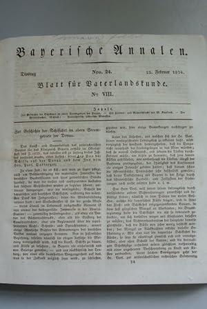 Bild des Verkufers fr Bayerische Annalen, Nr. 24. - Blatt fr Vaterlandskunde, Nr. VIII. - 25. Feb. 1834. Inhalt (u.a.): Zur Geschichte der Schiffahrt im obern Stromgebiete der Donau. zum Verkauf von Antiquariat Bookfarm