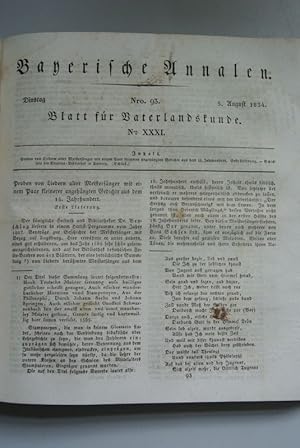 Bild des Verkufers fr Bayerische Annalen, Nr. 93. - Blatt fr Vaterlandskunde, Nr. XXXI. - 5. Aug. 1834. Inhalt (u.a.): Schicksale der Studien-Bibliothek in Amberg. (Schlu.) zum Verkauf von Antiquariat Bookfarm