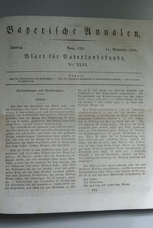 Bild des Verkufers fr Bayerische Annalen, Nr. 135. - Blatt fr Vaterlandskunde, Nr. XLVI. - 11. Nov. 1834. Inhalt (u.a.): Ueber die Handwerksmibruche. zum Verkauf von Antiquariat Bookfarm