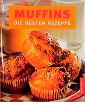Muffins, Die besten Rezepte, m. Muffins-Backform