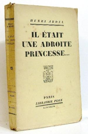 Seller image for Il tait une adroite princesse for sale by crealivres