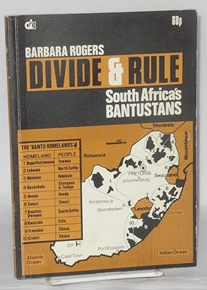 Seller image for Divide & rule; South Africa's Bantustans for sale by Bolerium Books Inc.