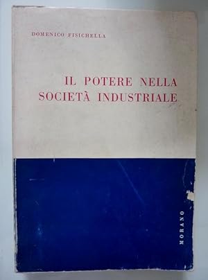 IL POTERE NELLA SOCIETA' INDUSTRIALE SAINT - SIMON E COMTE