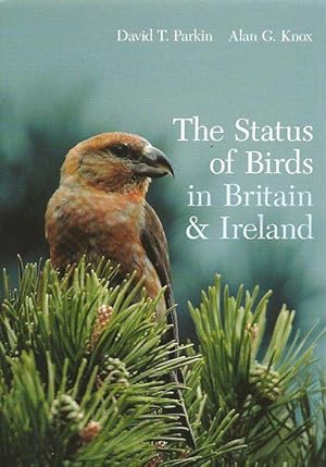 Bild des Verkufers fr The Status of Birds in Britain & Ireland. zum Verkauf von C. Arden (Bookseller) ABA