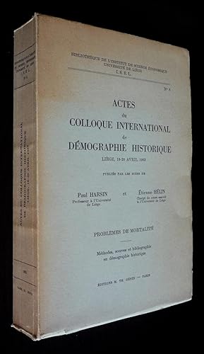 Seller image for Actes du colloque international de dmographie historique, Lige, 18-20 avril 1963 : Problmes de mortalit for sale by Abraxas-libris