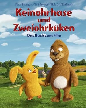 Immagine del venditore per Keinohrhase und Zweiohrkken - Das Buch zum Film venduto da AHA-BUCH