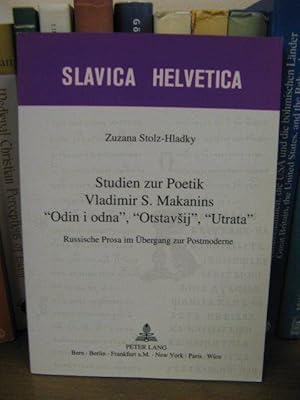 Seller image for Studien Zur Poetik Vladimir S. Makanins "Odin I Odna", "Otstavsij", "Utrata" for sale by PsychoBabel & Skoob Books