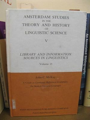 Seller image for Library and Information Sources in Linguistics: Volume 15: A Guide to Germanic Reference Grammars: The Modern Standard Languages for sale by PsychoBabel & Skoob Books