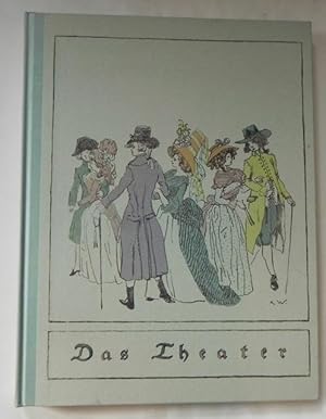 Das Theater. Bühnenbilder und Kostüme von Karl Walser.