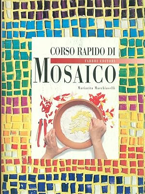 Image du vendeur pour Corso rapido di Mosaico mis en vente par Librodifaccia