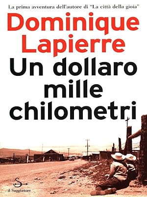 Un dollaro mille chilometri