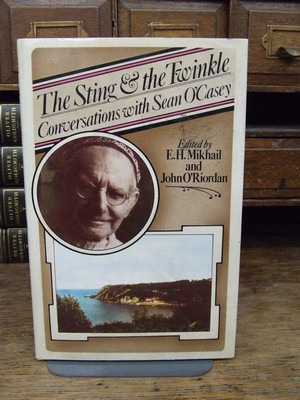 Seller image for The Sting and The twinkle, Conversations with Sean O'Casey for sale by Kennys Bookshop and Art Galleries Ltd.