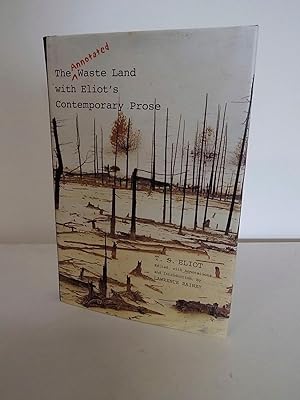 Seller image for The Annotated Waste Land with Eliot's Contemporary Prose for sale by Old Book Surfer