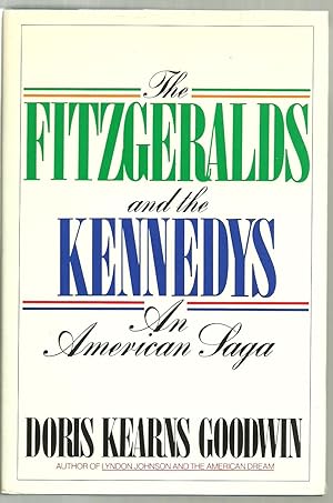 Seller image for The Fitzgeralds and the Kennedys, An American Saga for sale by Sabra Books