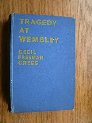 Tragedy at Wembley