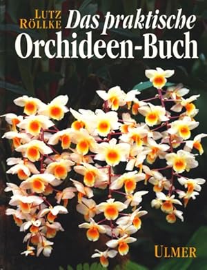 Bild des Verkufers fr Das praktische Orchideen-Buch. zum Verkauf von TF-Versandhandel - Preise inkl. MwSt.