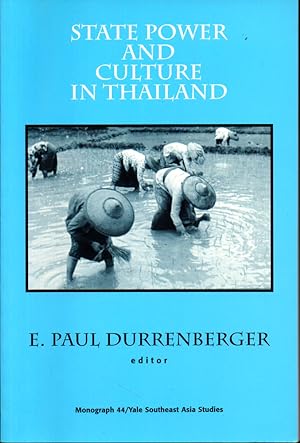 Seller image for State Power and Culture in Thailand for sale by Kenneth Mallory Bookseller ABAA