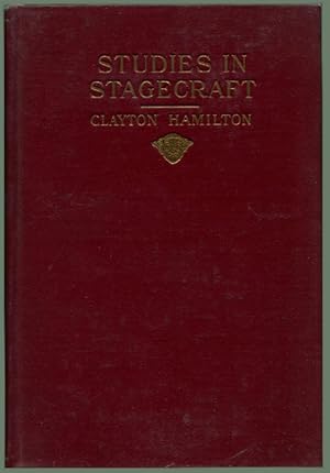 STUDIES IN STAGECRAFT; [association copy, inscribed]