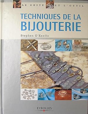 Image du vendeur pour Techniques de la bijouterie mis en vente par Librairie La fort des Livres