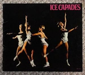 ICE CAPADES - The 27th Edition of Ice Capades. // CONCERT BOOK.