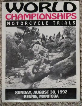 WORLD CHAMPIONSHIPS MOTORCYCLE TRAILS - Sunday, August 30, 1992 (Canadian Racing Program.)