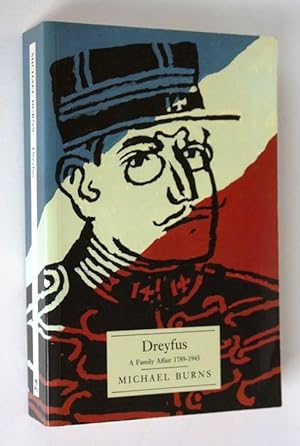 Seller image for Dreyfus: A Family Affair, 1789-1945 for sale by Vortex Books