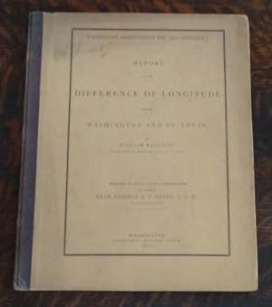 Report on the Difference of Longitude between Washington and St. Louis (1872) Washington Observat...