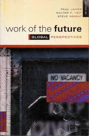 Seller image for Work of the Future: Global Perspective for sale by Goulds Book Arcade, Sydney