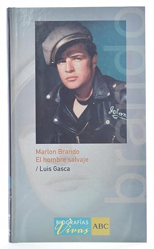 Imagen del vendedor de MARLON BRANDO. EL HOMBRE SALVAJE a la venta por Librera Monogatari