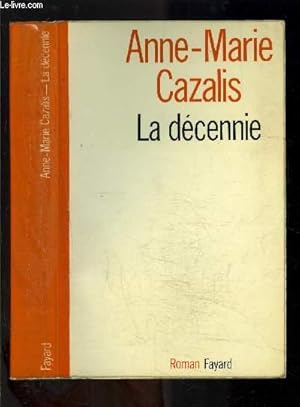 Seller image for LA DECENNIE for sale by Le-Livre