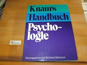 Seller image for Knaurs Handbuch Psychologie. hrsg. von Reinhart Stalmann for sale by Antiquariat im Kaiserviertel | Wimbauer Buchversand