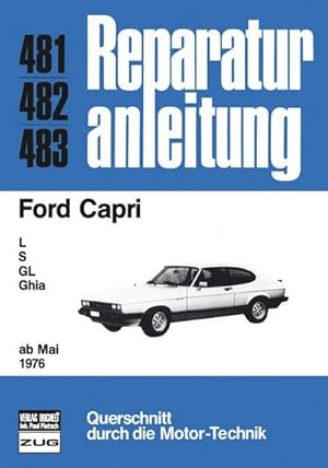 Imagen del vendedor de Ford Capri ab 05/1976 a la venta por BuchWeltWeit Ludwig Meier e.K.