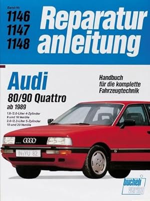 Imagen del vendedor de Audi 80/90 Quattro (ab 1989) a la venta por BuchWeltWeit Ludwig Meier e.K.