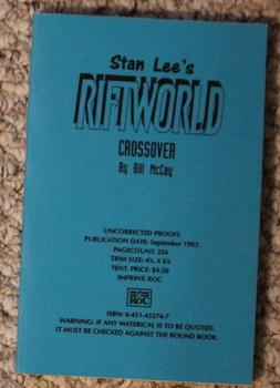 STAN LEE'S RIFTWORLD CROSSOVER = UNCORRECTED PROOF EDITION
