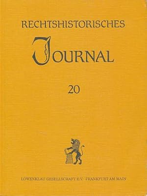 Seller image for Rechtshistorisches Journal 20. for sale by Fundus-Online GbR Borkert Schwarz Zerfa