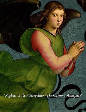 Immagine del venditore per Raphael at the Metropolitan: The Colonna Altarpiece venduto da Diatrope Books