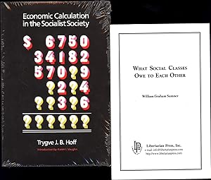 Image du vendeur pour Economic Calculation in the Socialist Society, AND A SECOND BOOK, What Social Classes Owe to Each Other mis en vente par Cat's Curiosities