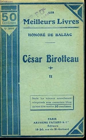 Seller image for HISTOIRE DE LA GRANDEUR ET DE LA DECADENCE DE CESAR BIRROTEAU - TOME 2 for sale by Le-Livre
