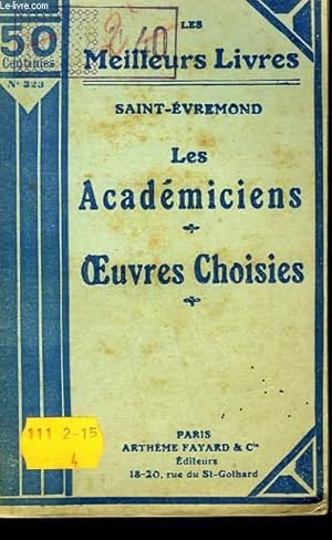 Bild des Verkufers fr LES ACADEMICIENS - OEUVRES CHOISIES zum Verkauf von Le-Livre