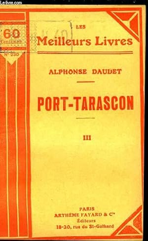 Seller image for PORT TARASCON - TOME 3 for sale by Le-Livre