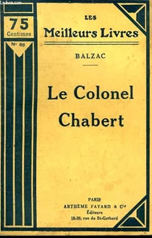 Immagine del venditore per LE COLONEL CHABERT. COLLECTION : LES MEILLEURS LIVRES N 86. venduto da Le-Livre