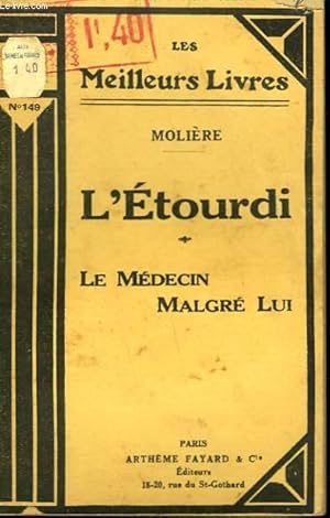 Image du vendeur pour L'ETOURDI SUIVI DE LE MEDECIN MALGRE LUI. COLLECTION : LES MEILLEURS LIVRES N 149. mis en vente par Le-Livre
