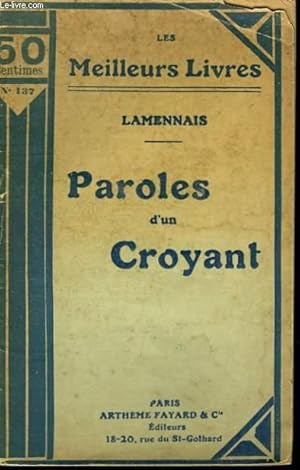 Bild des Verkufers fr PAROLES D'UN CROYANT. COLLECTION : LES MEILLEURS LIVRES N 137. zum Verkauf von Le-Livre