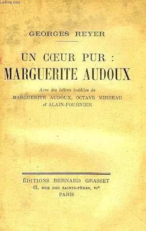 Seller image for UN COEUR PUR: MARGUERITE AUDOUX for sale by Le-Livre