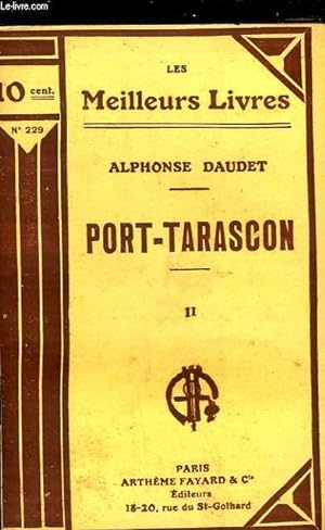 Seller image for PORT TARASCON - TOME 2 for sale by Le-Livre
