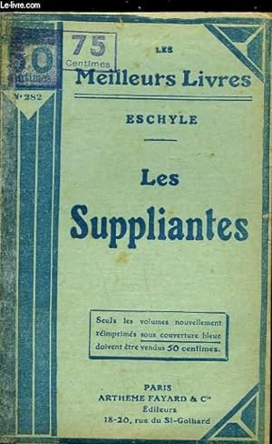 Seller image for LES SUPPLIANTES for sale by Le-Livre