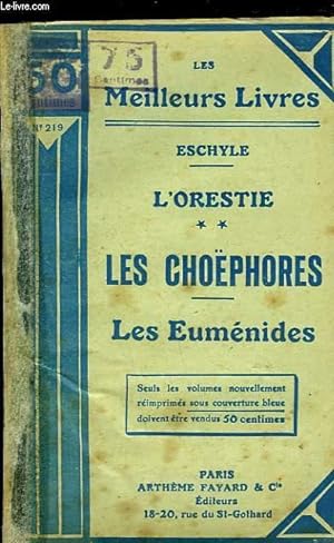 Seller image for L'ORESTIE - LES CHOEPHORES - LES EUMENIDES for sale by Le-Livre